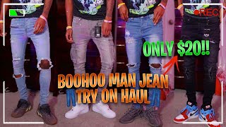 WHERE TO BUY GOOD JEANS FOR CHEAP!! BOOHOO MAN JEANS TRY-ON HAUL!!👖🔥