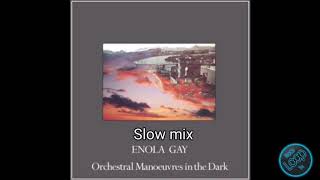 OMD -Enola Gay slow mix 2020