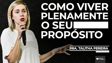 Qual o seu propósito de vida hoje?