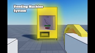 Vending Machine System: ROBLOX STUDIO TUTORIAL