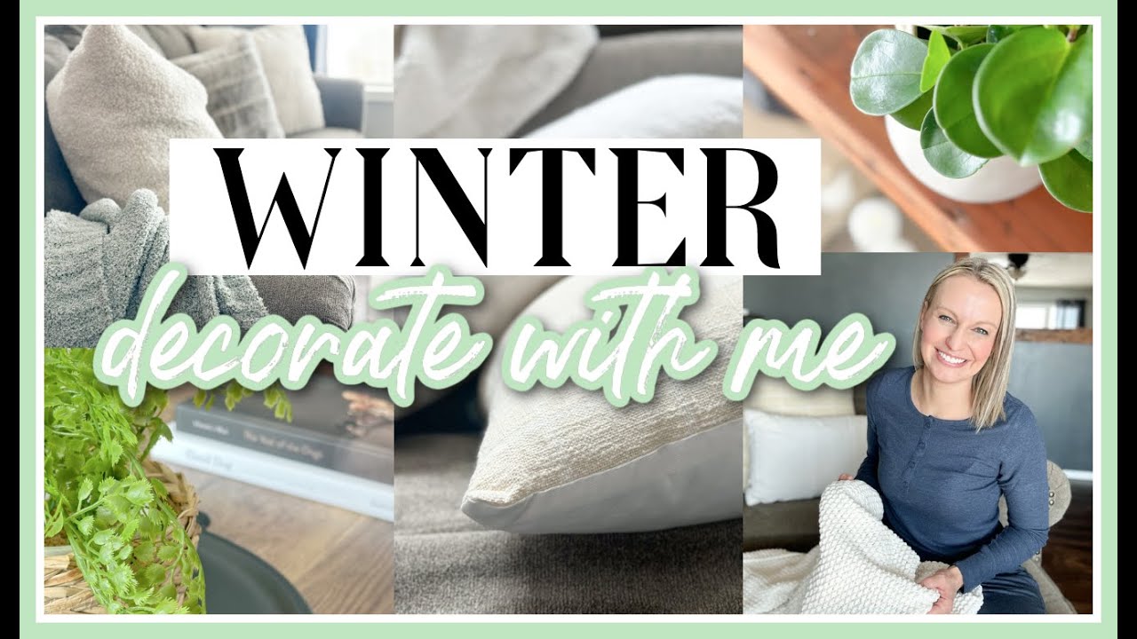COZY WINTER DECORATE WITH ME 2023 DECORATING AFTER CHRISTMAS YouTube