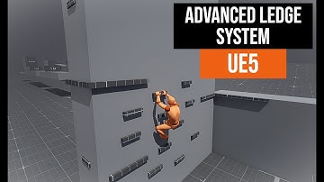 Advanced Ledge System on Unreal Engine 5 Only Blueprints - Part 02