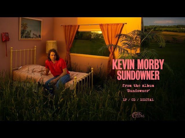 Kevin Morby - Sundowner