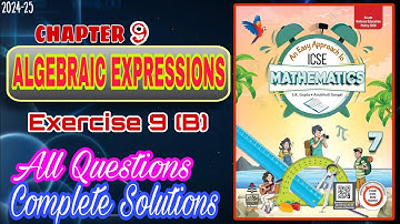 Class 7 Math Chapter 9 Algebraic Expression | Exercise 9 (B) Solutions | 2024-25