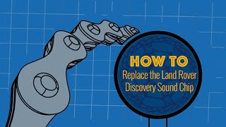 How to replace the Land Rover Discover Sound Chip | SNUG IT UP | Huffy