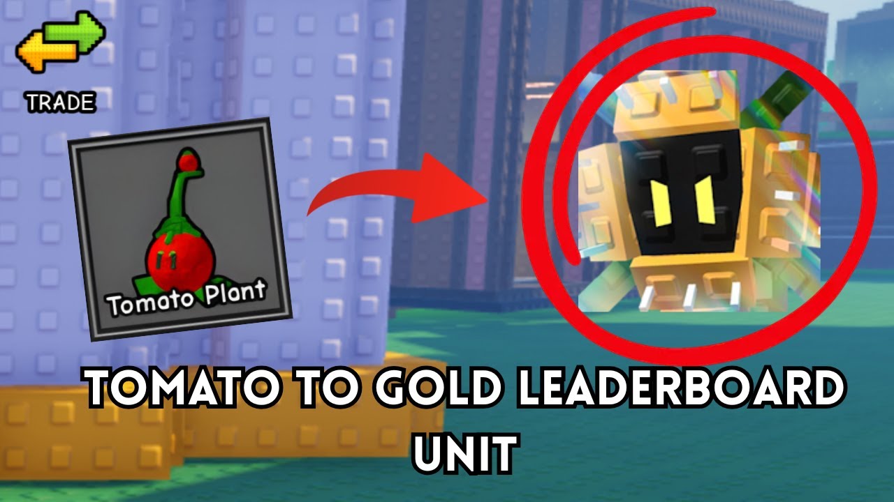 Trading a Tomato for a Gold Leaderboard unit?! Part 1 (Garden Tower Defense)