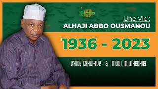 L'histoire Incroyable d'Aladji ABBO OUSMANOU : D'aide Chauffeur à Multimilliardaire en Afrique