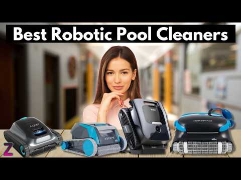 ✅😍Top 5 Best Robotic Pool Cleaners [ 2026 Buyer's Guide ]