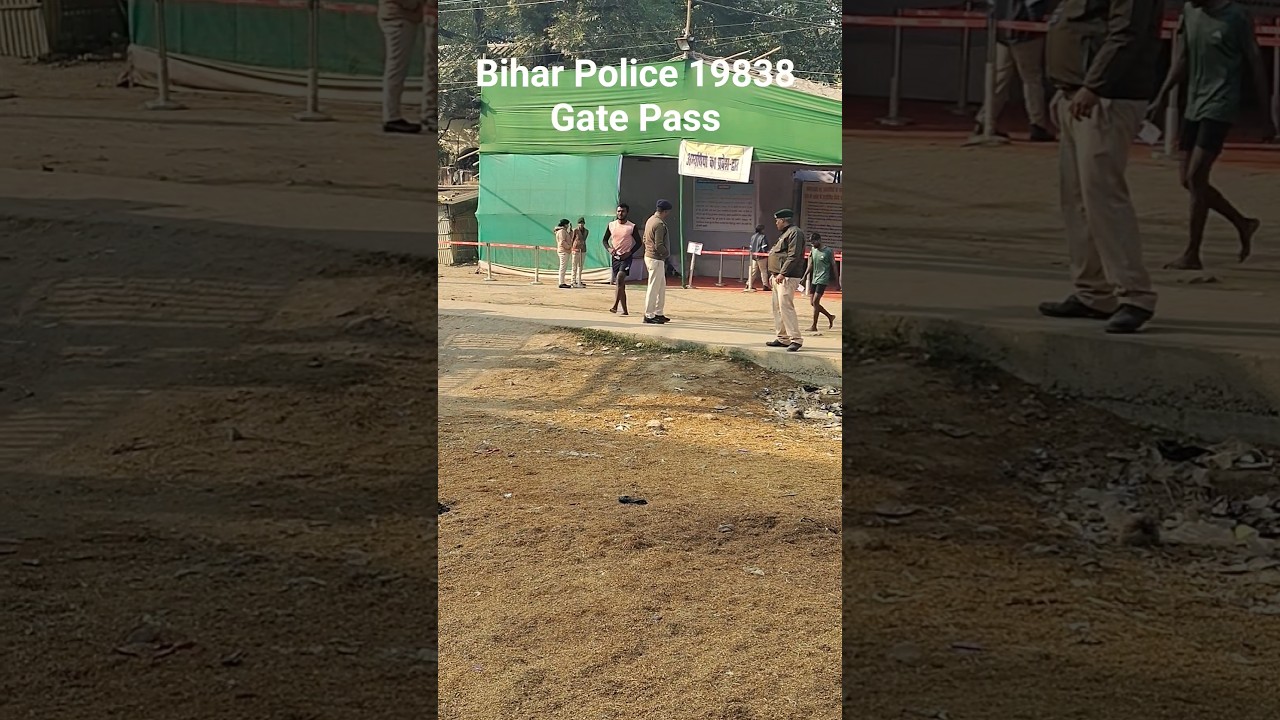 Bihar Police 19838 Gate Pass 