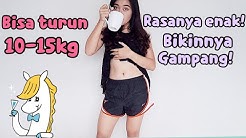 MINUMAN PENURUN BERAT BADAN SECEPAT KILAT | Indira Kalistha - Durasi: 3.18. 
