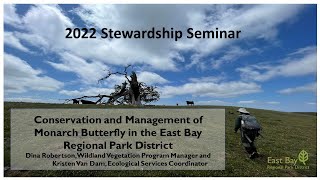 Conservation and Management of Monarch Butterfly in the East Bay Regional Park District