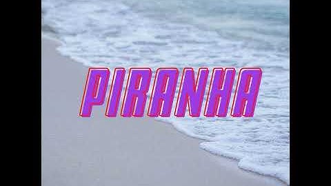 Thumbnail of Piranha