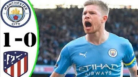 Man City vs Atletico Madrid (1 - 0) extended Highlights All Goals Bola Tadi Malam terbaru 2022