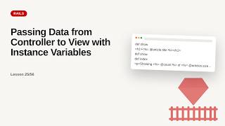 Ruby on Rails - Web development basic Series: Passing Data from Controller to View with Instance Var