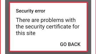 Instagram Security error Fix there are problems with the security certificate for this site problem