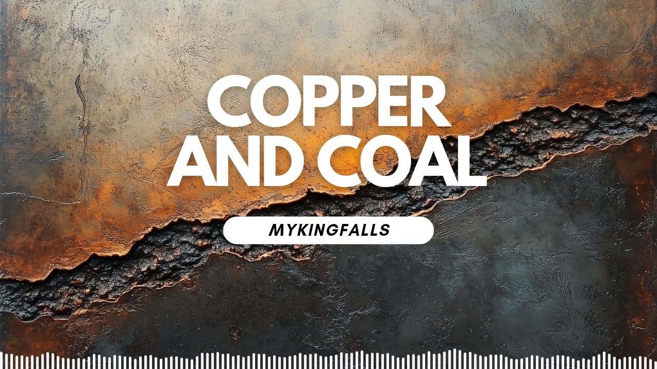 Copper And Coal - MyKingFalls (AI Music - Folk/Singer-Songwriter/Country)