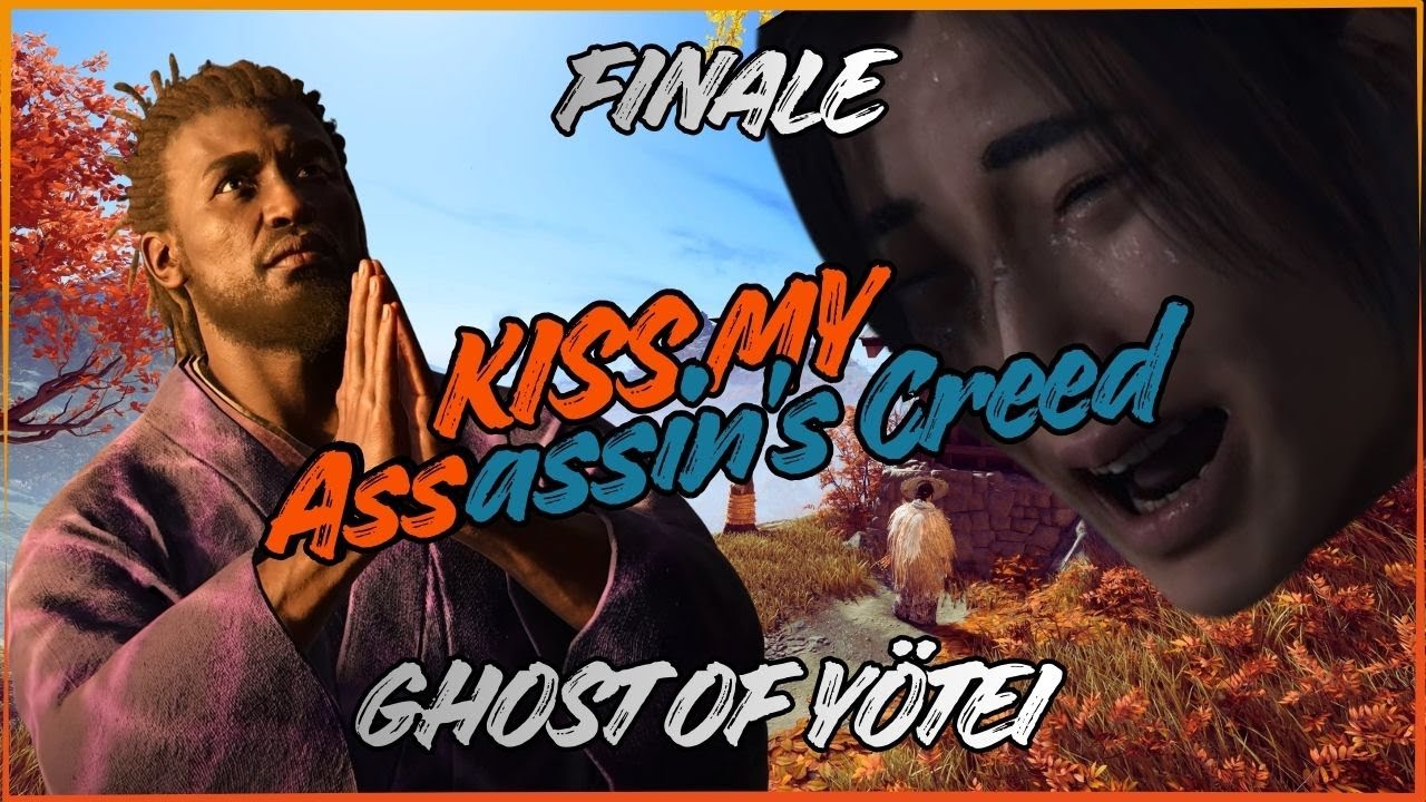 Kiss My Assassin's Creed | Ghost of Yōtei | Finale