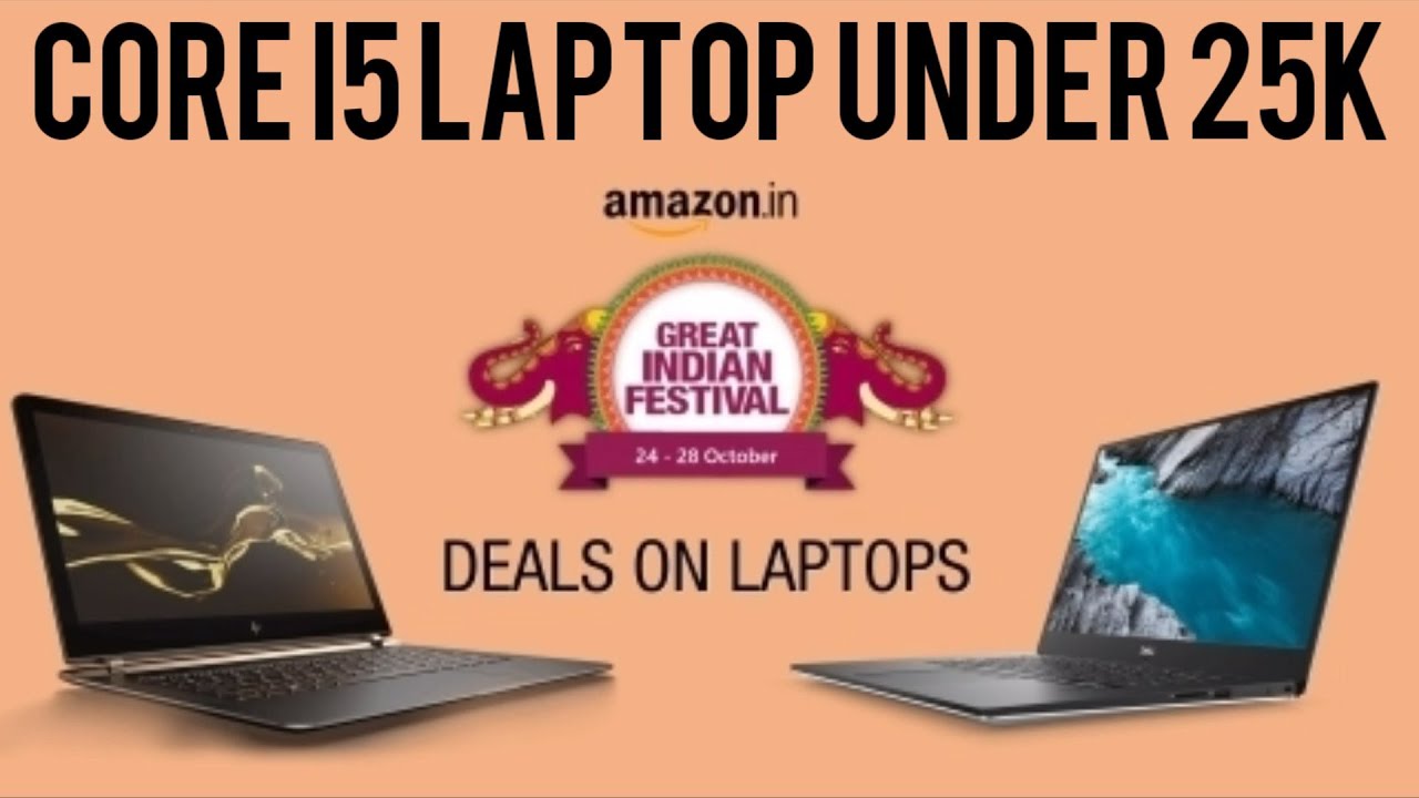 Best laptops deals on amazon great indian sale Core i5 laptop under