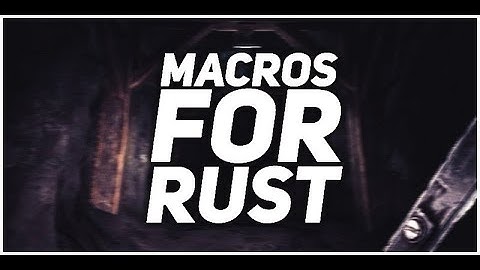 Rust Macros Script | No Recoil, No Spread | All Weapons | Undetected Hack | All Mouses | 2022