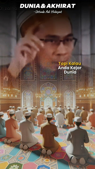 Ustadz Adi Hidayat |Jika Kau Kejar Akhirat Maka Dunia Akan Ikut @mobarquotes #shorts #shortsvideo