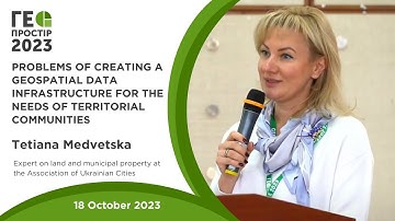 Geospace 2023 Tetiana Medvetska Problems of spatial data infrastructure for the needs of communities