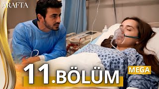 Arafta Episódio 11 | Mega Episódio | Episódio Completo | novela turca em português @MistersuperTV