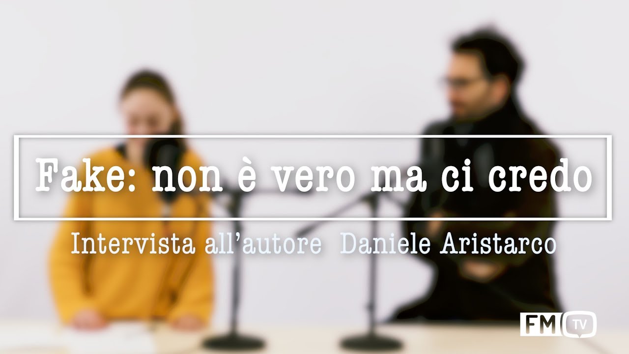 Fake Non è Vero Ma Ci Credo