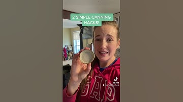 Two Canning Hacks! #shorts
