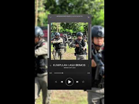 KUMPULAN LAGU BRIMOB SEBELUM APEL PAGI.