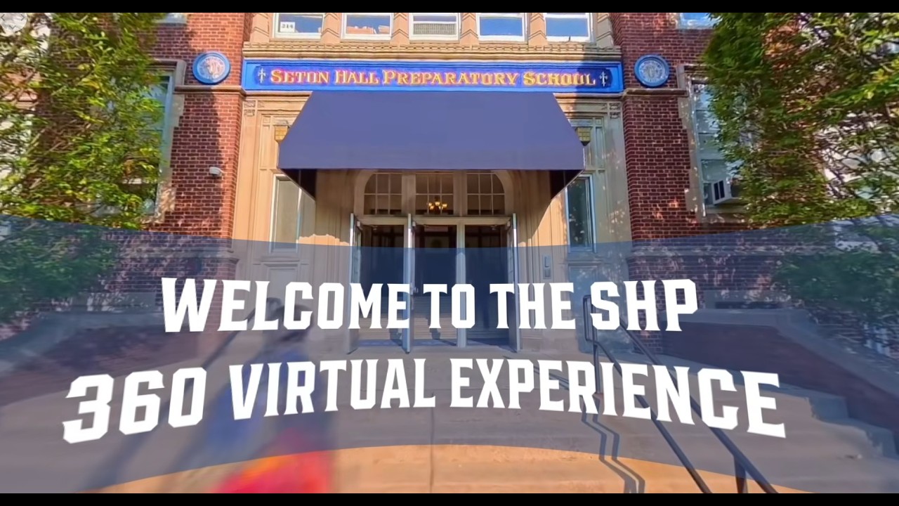 Seton Hall Prep 360 Tour