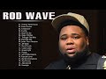 Rodwave - New Top Album 2022 - Greatest Hits 2022 - Full Album Playlist Best Songs Hip Hop 2022