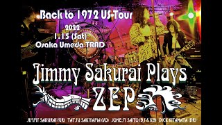 Dazed And Confused / Jimmy Sakurai Plays ZEP at Umeda TRAD, Osaka Jan 15th, 2022