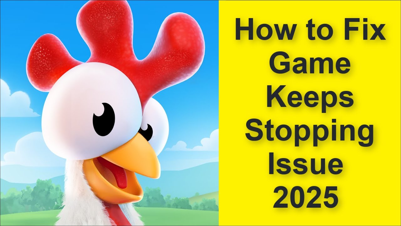 How to Fix Hay Day Game Keeps Stopping Issue 2025