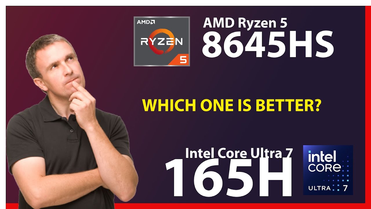 amd-ryzen-5-8645hs-vs-intel-core-ultra-7-165h-technical-comparison