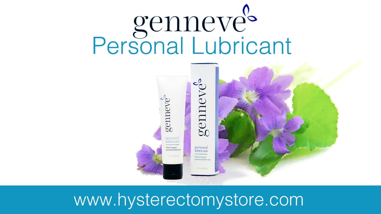 Hysterectomy Store Genneve Personal Lubricant YouTube