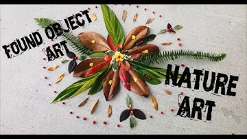 Found Object Art: Nature Art