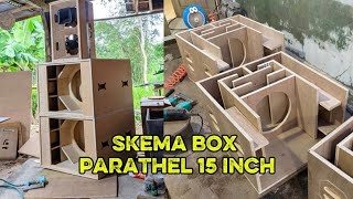 Skema Box Parathel 15 Inch Lengkap Detail