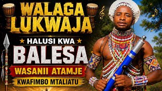 WALAGA LUKWAJA HALUSI KWA BALESA