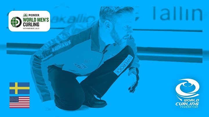 Sweden v United States - round robin - Pioneer Hi-Bred World Men's Curling Championship 2019