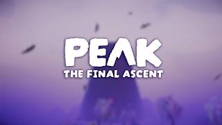 PEAK: The Final Ascent | Teaser Trailer