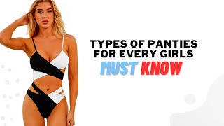 Ultimate Guide To Womens Underwear Explore Bikinis, Thongs And More