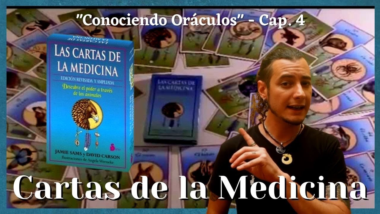 Las Cartas de la Medicina🐅🐺 Jaime Sams y David Carson 🗿🦅🐂 "conociendo