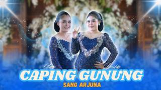 CAPING GUNUNG - SUCI FT DESTIA - CAMPURSARI SANG ARJUNA
