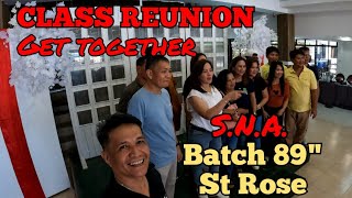SINUGOD NI KAKUYA | CLASS REUNION ST.ROSE S.N.A. BATCH 89