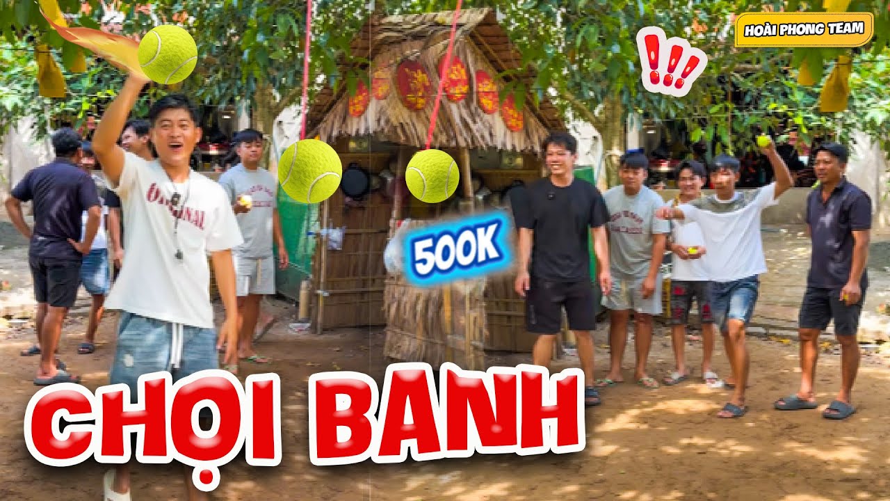 Thử Thách Chọi Banh Cực Khoai Khiến Anh Em Cười Ra Nước Mắt | Team Hoài Phong TV