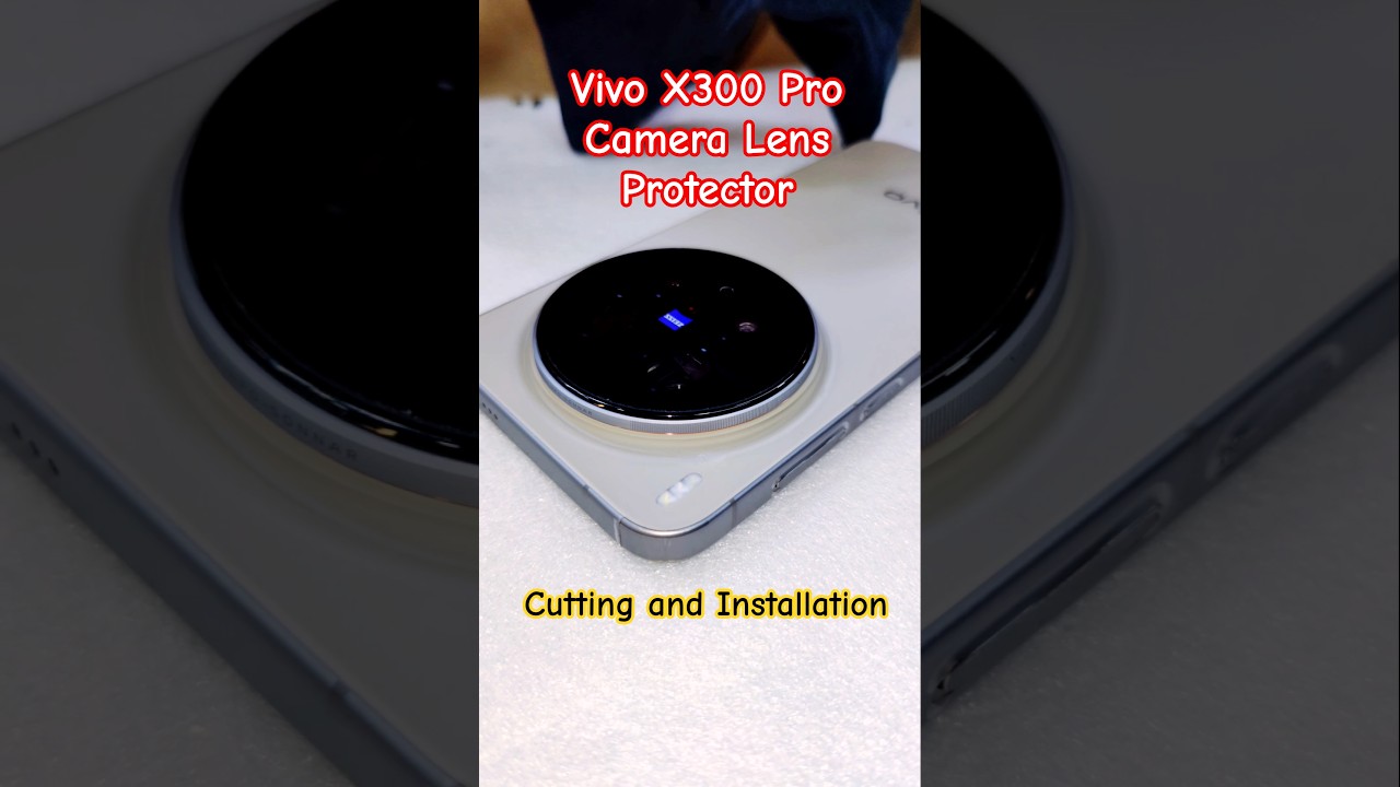 Vivo X300 Pro Camera Lens Protector Cutting and Installation video