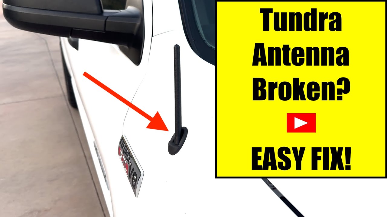 How to Fix a Broken Antenna on a 2nd Gen Toyota Tundra (2001-2013) – Easy DIY Repair!