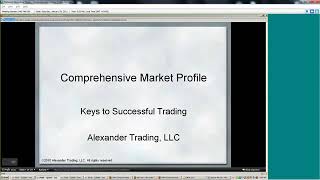 1 Comprehensive Market Profile Seminar by Tom Alexander, Part 1 1 2011