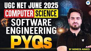 UGC NET Computer Science | Software Engineering PYQs | UGC NET CS PYQs June 2026 | Muneeb Sir