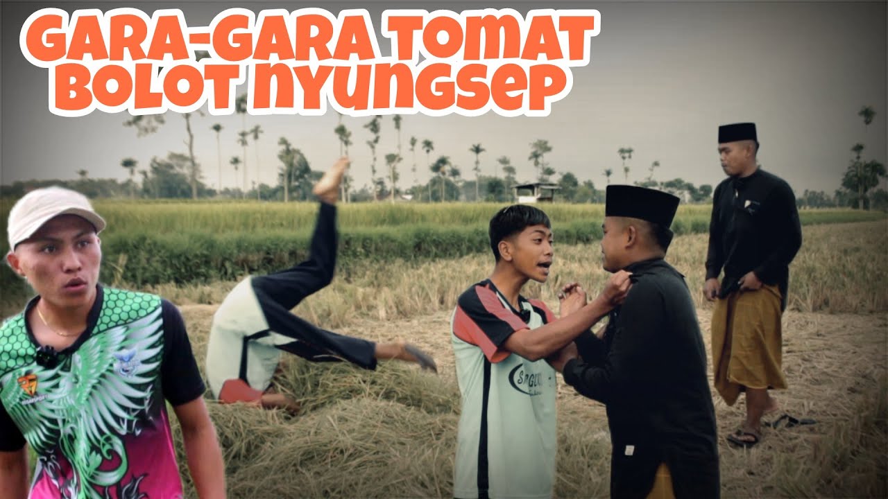 BOLOT NYUNGSEP GARA GARA TOMAT
